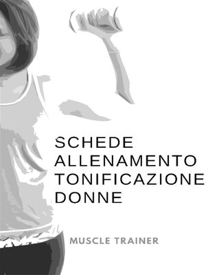 cover image of Schede Allenamento Tonificazione per Donne